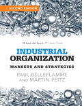 Belleflamme / Peitz |  Industrial Organization | Buch |  Sack Fachmedien