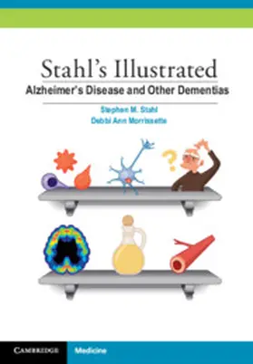 Stahl / Morrissette | Stahl's Illustrated Alzheimer's Disease and Other Dementias | Buch | 978-1-107-68867-4 | www.sack.de