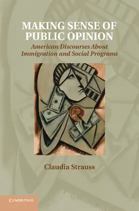 Strauss |  Making Sense of Public Opinion | Buch |  Sack Fachmedien
