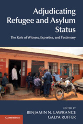 Lawrance / Ruffer |  Adjudicating Refugee and Asylum Status | Buch |  Sack Fachmedien
