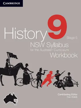Woollacott / Catton / Siddall |  History NSW Syllabus for the Australian Curriculum Year 9 Stage 5 Workbook Workbook | Buch |  Sack Fachmedien