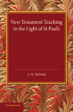 McNeile |  New Testament Teaching in the Light of St Paul's | Buch |  Sack Fachmedien