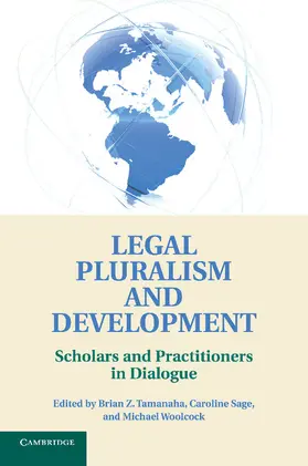 Tamanaha / Sage / Woolcock |  Legal Pluralism and Development | Buch |  Sack Fachmedien