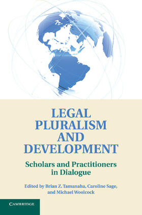 Sage / Tamanaha / Woolcock | Legal Pluralism and Development | Buch | 978-1-107-69090-5 | sack.de