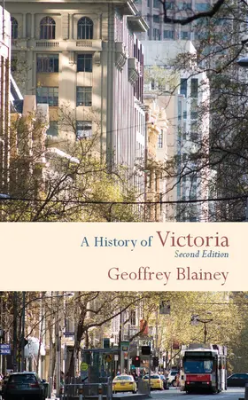 Blainey |  A History of Victoria | Buch |  Sack Fachmedien