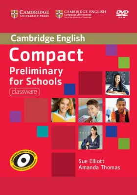 Elliott / Thomas |  Compact Preliminary for Schools Classware DVD-ROM | Buch |  Sack Fachmedien