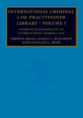 Boas / Bischoff / Reid |  International Criminal Law Practitioner Library | Buch |  Sack Fachmedien