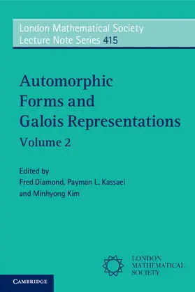Kim / Diamond / Kassaei |  Automorphic Forms and Galois Representations | Buch |  Sack Fachmedien