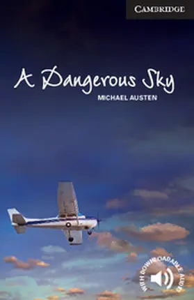 Austen |  A Dangerous Sky Level 6 Advanced | Buch |  Sack Fachmedien