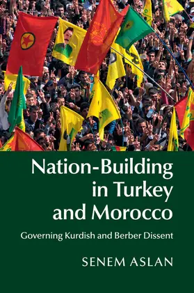 Aslan |  Nation-Building in Turkey and Morocco | Buch |  Sack Fachmedien