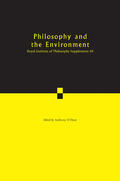 O'Hear |  Philosophy and the Environment | Buch |  Sack Fachmedien