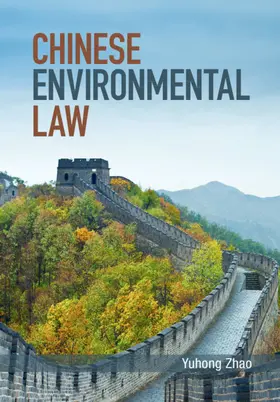 Zhao |  Chinese Environmental Law | Buch |  Sack Fachmedien