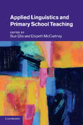 Ellis / McCartney |  Applied Linguistics and Primary School Teaching | Buch |  Sack Fachmedien