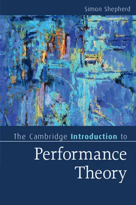 Shepherd |  The Cambridge Introduction to Performance Theory | Buch |  Sack Fachmedien
