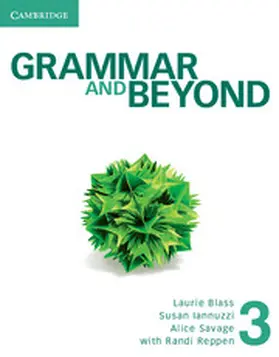 Blass / Iannuzzi / Savage |  Grammar and Beyond Level 3 Student's Book and Workbook | Buch |  Sack Fachmedien