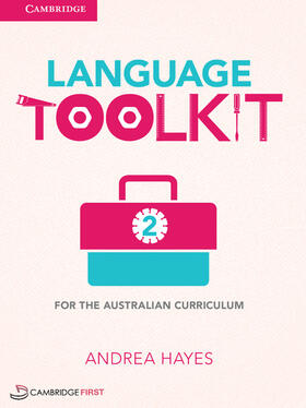 Hayes | Language Toolkit for the Australian Curriculum 2 | Buch | 978-1-107-69792-8 | sack.de