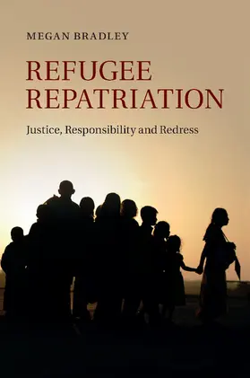 Bradley |  Refugee Repatriation | Buch |  Sack Fachmedien