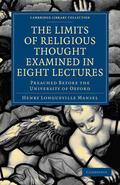 Mansel |  The Limits of Religious Thought Examined in Eight Lectures | Buch |  Sack Fachmedien