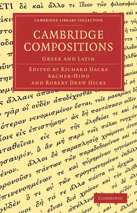 Archer-Hind / Hicks |  Cambridge Compositions | Buch |  Sack Fachmedien
