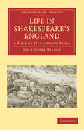 Dover Wilson |  Life in Shakespeare's England | Buch |  Sack Fachmedien