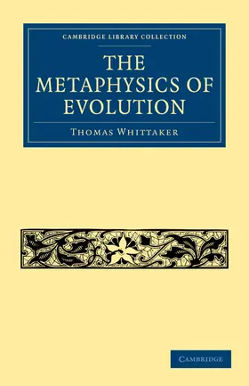 Whittaker |  The Metaphysics of Evolution | Buch |  Sack Fachmedien