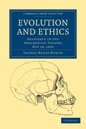 Huxley |  Evolution and Ethics | Buch |  Sack Fachmedien