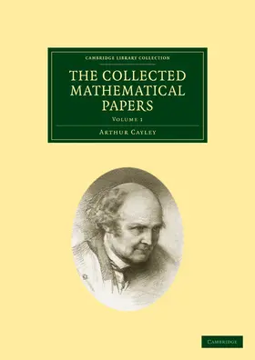 Cayley |  The Collected Mathematical Papers 14 Volume Paperback Set | Buch |  Sack Fachmedien