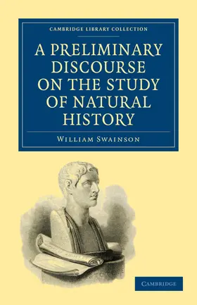 Swainson |  A Preliminary Discourse on the Study of Natural History | Buch |  Sack Fachmedien