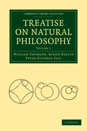 Thomson / Tait |  Treatise on Natural Philosophy | Buch |  Sack Fachmedien