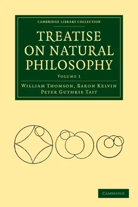 Thomson / Tait |  Treatise on Natural Philosophy 2 Volume Paperback Set | Buch |  Sack Fachmedien