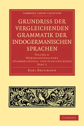 Brugmann |  Grundriss Der Vergleichenden Grammatik Der Indogermanischen Sprachen | Buch |  Sack Fachmedien