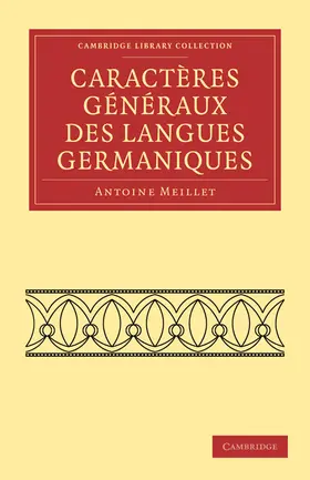 Meillet |  Caracteres Generaux Des Langues Germaniques | Buch |  Sack Fachmedien
