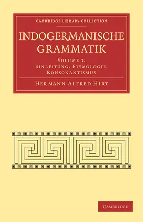 Hirt |  Indogermanische Grammatik | Buch |  Sack Fachmedien
