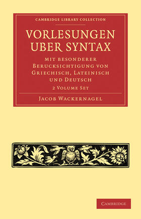 Wackernagel / Vega |  Vorlesungen Uber Syntax: Mit Besonderer Berucksichtigung Von Griechisch, Lateinisch Und Deutsch 2 Volume Paperback Set | Buch |  Sack Fachmedien