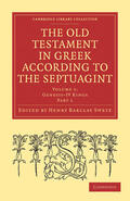 Swete |  The Old Testament in Greek According to the Septuagint 3 Volume Paperback Set | Buch |  Sack Fachmedien
