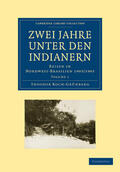 Koch-Grunberg / Koch-Grünberg |  Zwei Jahre Unter Den Indianern | Buch |  Sack Fachmedien