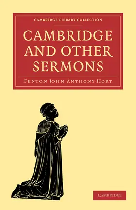 Hort |  Cambridge and Other Sermons | Buch |  Sack Fachmedien