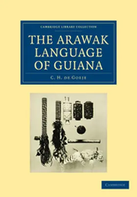 Goeje |  The Arawak Language of Guiana | Buch |  Sack Fachmedien