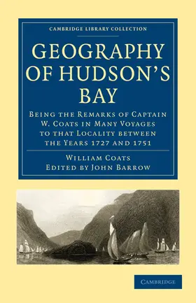 Coats / Barrow |  Geography of Hudson's Bay | Buch |  Sack Fachmedien