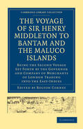 Corney |  The Voyage of Sir Henry Middleton to Bantam and the Maluco Islands | Buch |  Sack Fachmedien