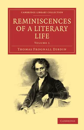 Thomas Frognall |  Reminiscences of a Literary Life | Buch |  Sack Fachmedien
