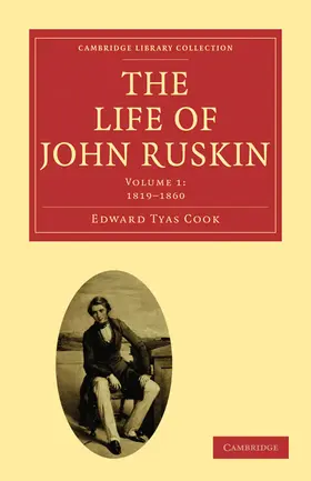 Edward Tyas |  The Life of John Ruskin | Buch |  Sack Fachmedien