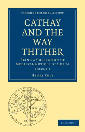  Cathay and the Way Thither | Buch |  Sack Fachmedien