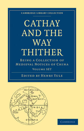  Cathay and the Way Thither 2 Volume Paperback Set | Buch |  Sack Fachmedien