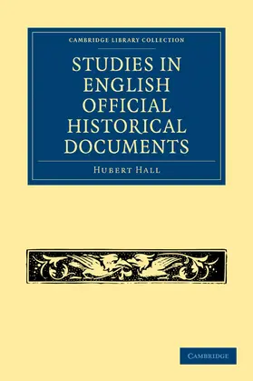 Hall |  Studies in English Official Historical Documents | Buch |  Sack Fachmedien
