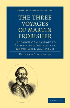 Richard |  The Three Voyages of Martin Frobisher | Buch |  Sack Fachmedien