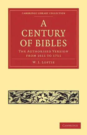 Loftie |  A Century of Bibles | Buch |  Sack Fachmedien