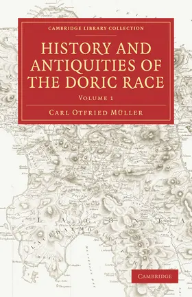 Muller / Müller / Mller |  History and Antiquities of the Doric Race | Buch |  Sack Fachmedien