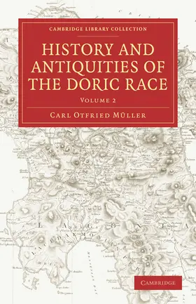 Muller / Müller / Mller |  History and Antiquities of the Doric Race | Buch |  Sack Fachmedien