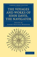 Davis / Markham |  Voyages and Works of John Davis, the Navigator | Buch |  Sack Fachmedien